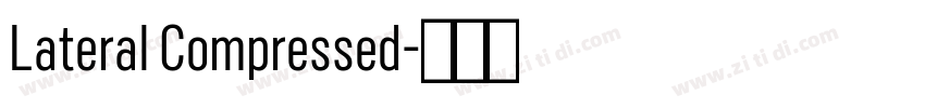 Lateral Compressed字体转换